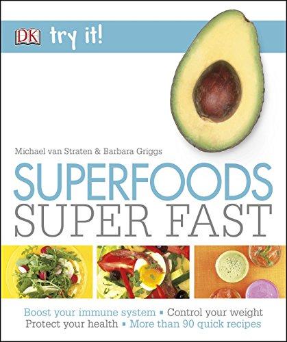 Superfoods Super Fast By:Straten, Michael Van Eur:30,88 Ден1:799