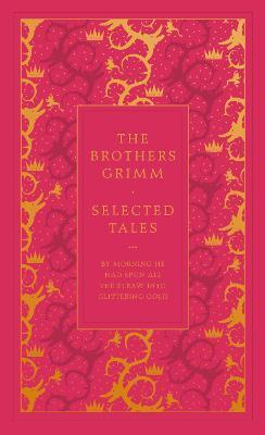 Selected Tales By:Grimm, Brothers Eur:22.75 Ден2:1499
