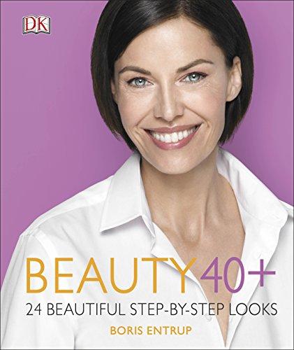Beauty 40+ : 24 beautiful step-by-step looks By:Entrup, Boris Eur:68,28 Ден2:999