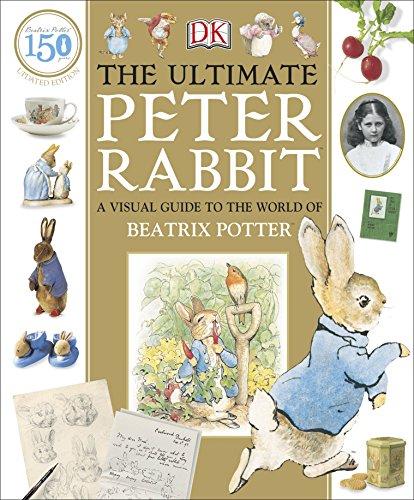 The Ultimate Peter Rabbit : A Visual Guide to the World of Beatrix Potter By:Hallinan, Camilla Eur:12,99 Ден2:1299