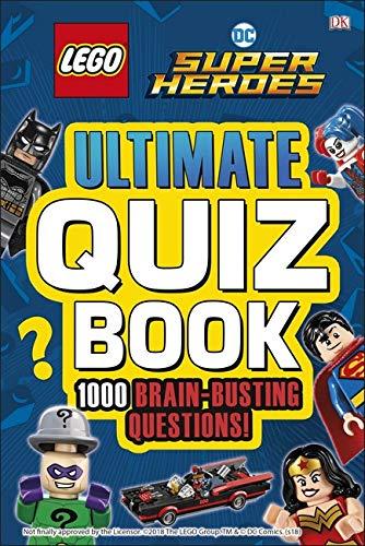 LEGO DC Comics Super Heroes Ultimate Quiz Book : 1000 Brain-Busting Questions By:DK Eur:8,11 Ден2:599
