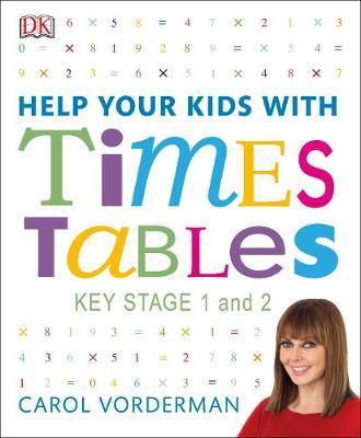 Help Your Kids With Times Tables By:Vorderman, Carol Eur:4.88 Ден2:1299