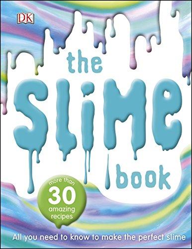 The Slime Book : All You Need to Know to Make the Perfect Slime By:DK Eur:8,11 Ден2:599