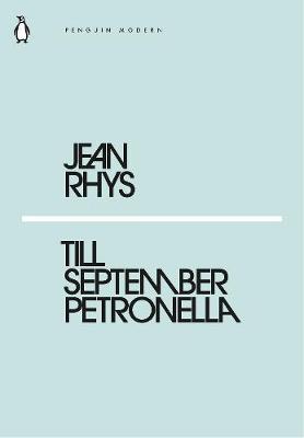 Till September Petronella By:Rhys, Jean Eur:4,86 Ден2:69