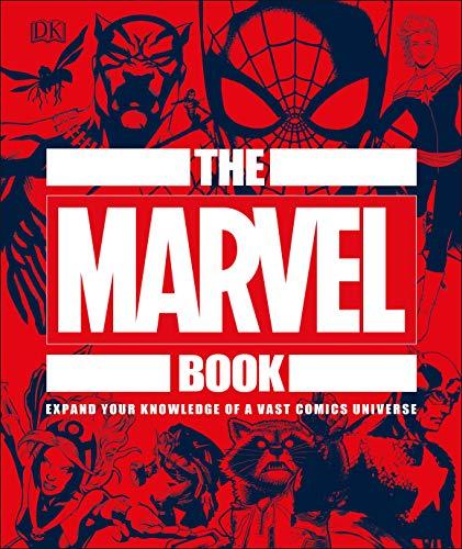 The Marvel Book : Expand Your Knowledge Of A Vast Comics Universe By:DK Eur:34.13 Ден2:1399