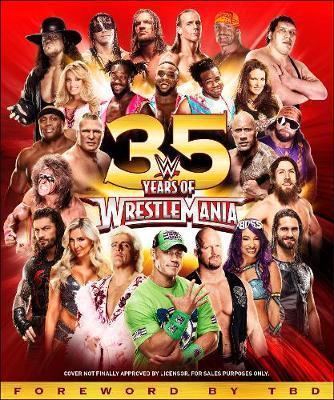 WWE 35 Years of Wrestlemania By:Shields, Brian Eur:22.75  Ден3:1399