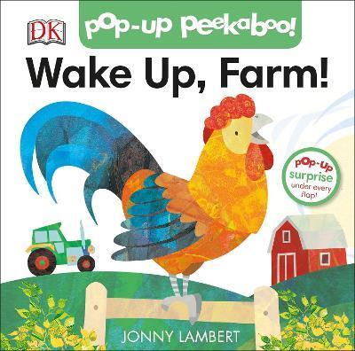 Jonny Lambert's Wake Up, Farm! (Pop-Up Peekaboo) By:Lambert, Jonny Eur:6,49 Ден2:599