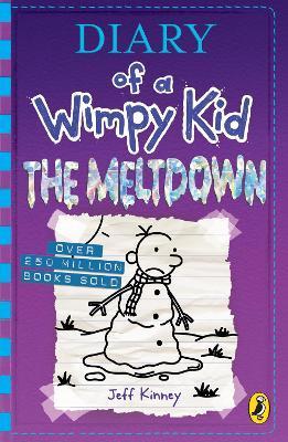 Diary of a Wimpy Kid: The Meltdown (Book 13) By:Kinney, Jeff Eur:6,49 Ден2:499