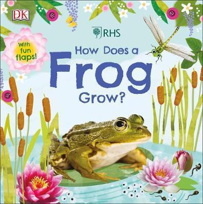 RHS How Does a Frog Grow? By:DK Eur:8,11 Ден2:799