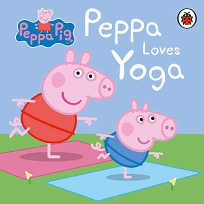 Peppa Pig: Peppa Loves Yoga By:Pig, Peppa Eur:6,49 Ден2:399