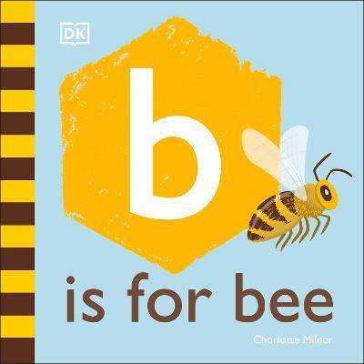 B is for Bee By:Milner, Charlotte Eur:6,49 Ден1:499
