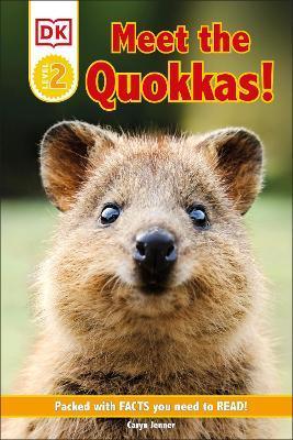 DK Reader Level 2: Meet the Quokkas! By:DK Eur:11,37 Ден2:499
