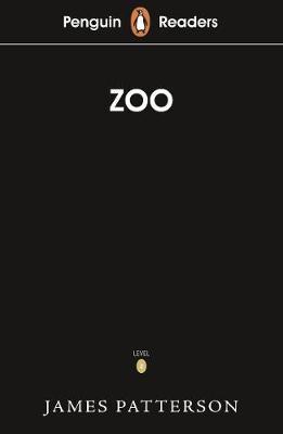 Penguin Readers Level 3: Zoo (ELT Graded Reader) By:Patterson, James Eur:8,11  Ден3:499