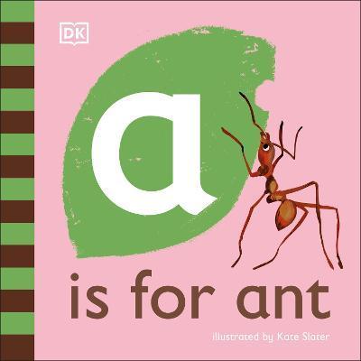 A is for Ant By:DK Eur:11,37 Ден2:499