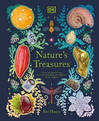 Nature's Treasures : Tales Of More Than 100 Extraordinary Objects From Nature By:Hoare, Ben Eur:24,37 Ден1:1499