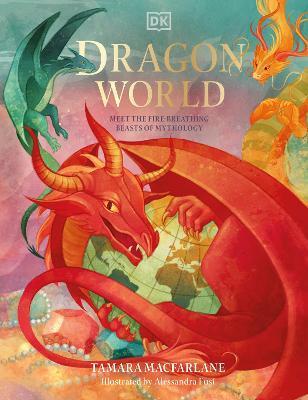 Dragon World By:Macfarlane, Tamara Eur:8.11 Ден1:699