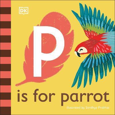 P is for Parrot By:DK Eur:4,86 Ден2:499