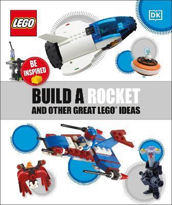 Build a Rocket and Other Great LEGO Ideas By:DK Eur:11,37 Ден2:499
