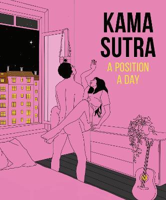 Kama Sutra A Position A Day New Edition By:DK Eur:26 Ден2:999