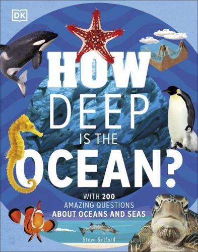 How Deep Is the Ocean? - Why? Series By:(illustrator), Dan Crisp Eur:4,86 Ден2:1799
