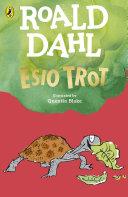 Esio Trot By:Dahl, Roald Eur:8,11 Ден1:499