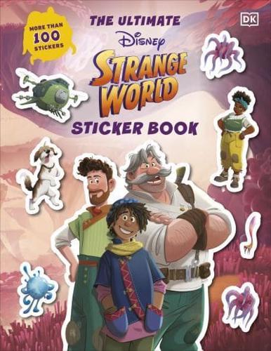 Disney Strange World Ultimate Sticker Book - Ultimate Sticker Book By:DK Eur:4.86 Ден2:599