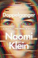 Doppelganger By:Klein, Naomi Eur:17.87 Ден2:1199