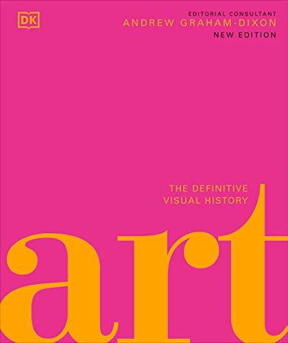 Art: The Definitive Visual Guide By:Graham-Dixon, Andrew Eur:17,87 Ден2:2899