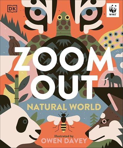 Zoom Out Natural World: Discover 12 Iconic Animals and Their Incredible Ecosystems By:Davey, Owen Eur:40,63 Ден2:1199