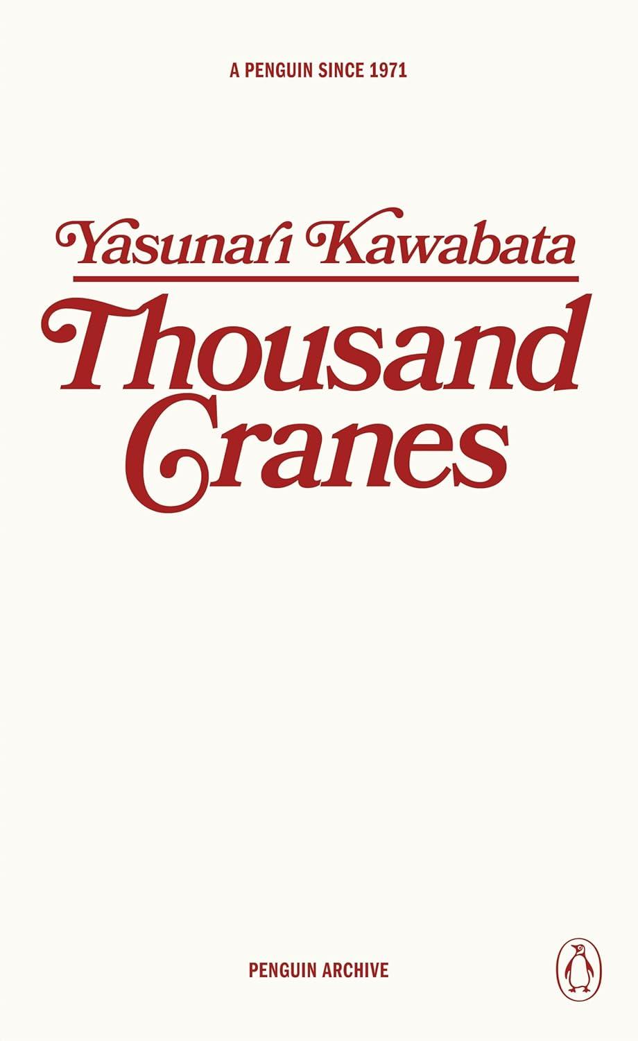 Thousand Cranes By:Kawabata, Yasunari Eur:4,86 Ден2:499
