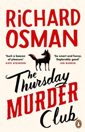The Thursday Murder Club : (The Thursday Murder Club 1) By:Osman, Richard Eur:22,75 Ден1:699