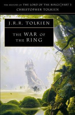 The War of the Ring By:Tolkien, Christopher Eur:11.37 Ден2:799