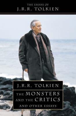 The Monsters and the Critics By:Tolkien, J. R. R. Eur:34,13 Ден2:799