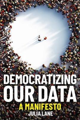 Democratizing Our Data By:Lane, Julia Eur:68,28 Ден2:1399