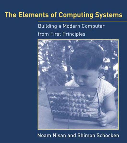 The Elements of Computing Systems : Building a Modern Computer from First Principles By:Nisan, Noam Eur:34,13 Ден2:1999