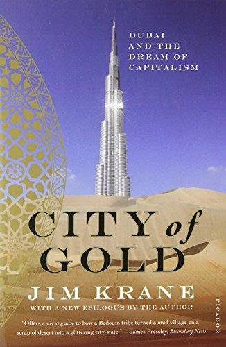 City of Gold : Dubai and the Dream of Capitalism By:Krane, Jim Eur:26 Ден1:999