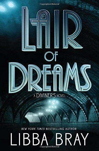 Lair of Dreams : A Diviners Novel By:Bray, Libba Eur:11.37 Ден2:1099