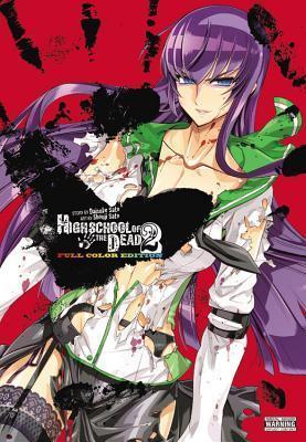 Highschool of the Dead Color Omnibus, Vol. 2 (Volume 2) By:Sato, Daisuke Eur:9,74 Ден2:3499