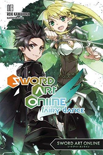 Sword Art Online 3: Fairy Dance (light novel) By:Kawahara, Reki Eur:11,37 Ден2:799