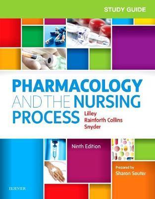 Study Guide for Pharmacology and the Nursing Process By:Lilley, Linda Lane Eur:182,10 Ден2:2999