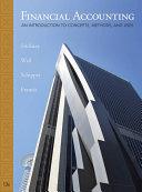 Financial Accounting: An Introduction to Concepts, Methods and Uses By:Stickney, Clyde P. Eur:17,87 Ден2:6999