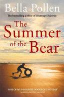 The Summer of the Bear By:Pollen, Bella Eur:11,37 Ден2:300