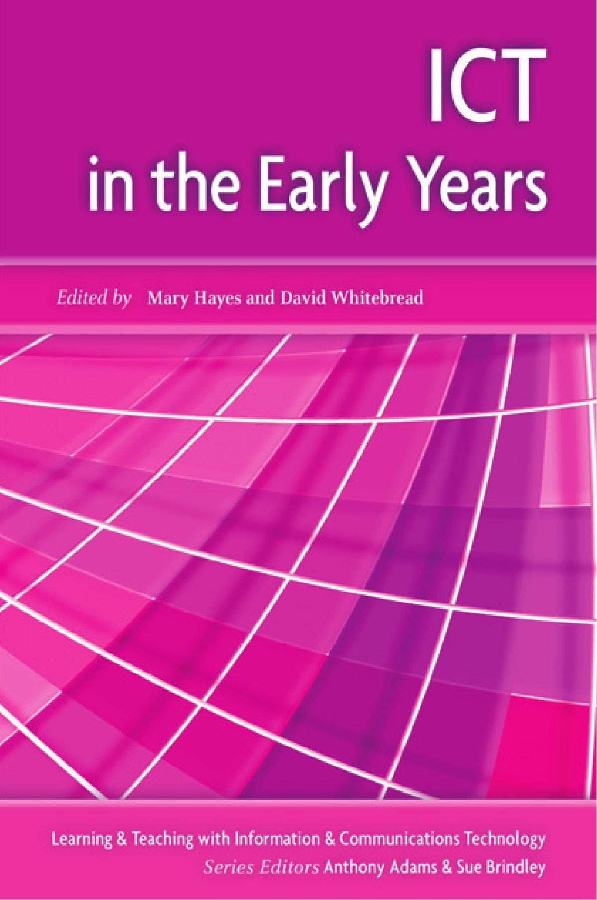 ICT in the Early Years By:Hayes, Mary Eur:35,76 Ден2:1999