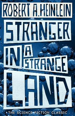 Stranger in a Strange Land By:Heinlein, Robert A. Eur:12.99 Ден2:799