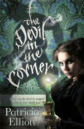 The Devil in the Corner By:Elliott, Patricia Eur:11,37 Ден2:499