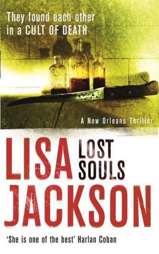 Lost Souls - New Orleans Thrillers By:Jackson, Lisa Eur:14,62 Ден2:699