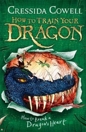 How to Train Your Dragon: How to Break a Dragon's Heart : Book 8 By:Cowell, Cressida Eur:8,11 Ден2:499