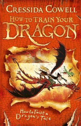 How to Train Your Dragon: How to Twist a Dragon's Tale : Book 5 By:Cowell, Cressida Eur:8,11 Ден2:599