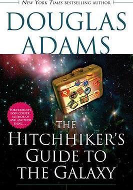 The Hitchhiker's Guide to the Galaxy By:Adams, Douglas Eur:14.62 Ден1:899