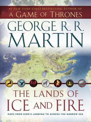 The Lands of Ice and Fire (a Game of Thrones) : Maps from King's Landing to Across the Narrow Sea By:Martin, George R R Eur:78,03 Ден2:2099